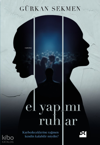 El Yapımı Ruhlar