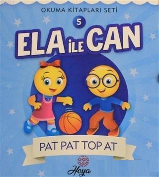 Ela İle Can 5 - Pat Pat Top At