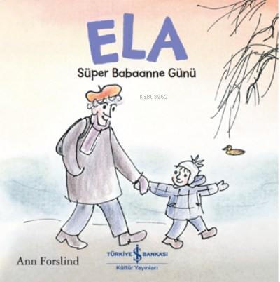 ELA – Süper  Babaanne Günü