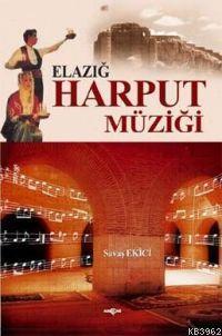 Elazığ| Harput Müziği