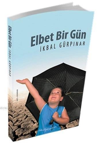 Elbet Bir Gün