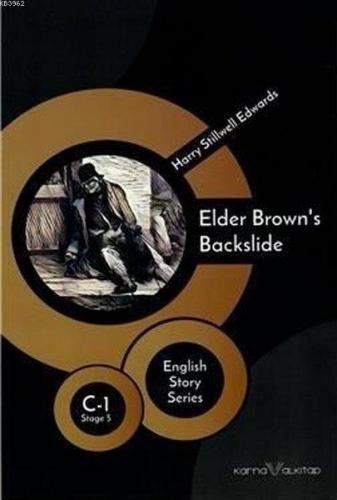 Elder Brown's Backslide - Englih Story Series; C - 1 Stage 5