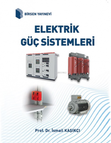 Elektrik Güç Sistemleri Analizi