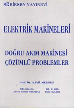 Elektrik Makineleri Doğru Akım Makinesi - Çözümlü Problemler