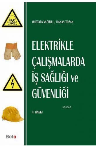 Elektrikle Çalışmalarda İş Sağlığı ve Güvenliği