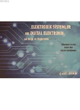 Elektronik Sistemler ve Dijital Elektronik; A4 Bilgi ve Uygulama