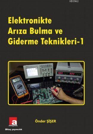 Elektronikte Arıza Bulma ve Giderme Teknikleri - 1