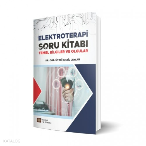 Elektroterapi Soru Kitabı Temel Ve Olgular