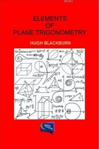 Elements Of Plane Trigonometry