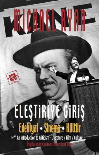Eleştiriye Giriş; Edebiyat-Sinema-Kültür