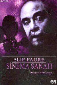Elie Faure Sinema Sanatı