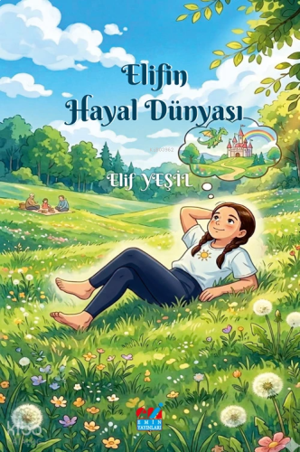 Elif'in Hayal Dünyası