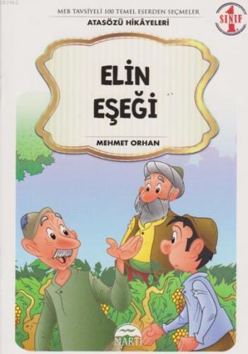 Elin Eşeği 1. Sınıf Atasözü Hikayeleri