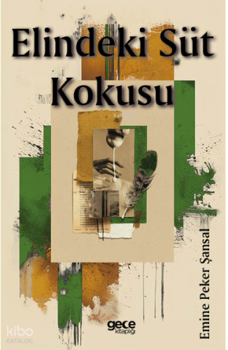 Elindeki Süt Kokusu