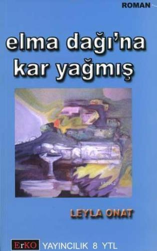 Elma Dağı'na Kar Yağmış