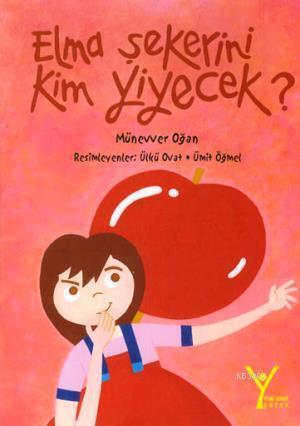 Elma Şekerini Kim Yiyecek?