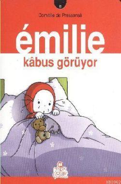 Emilie 11 - Kabus Görüyor