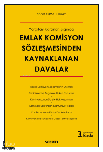 Emlak Komisyon Sözleşmesinden Kaynaklanan Davalar