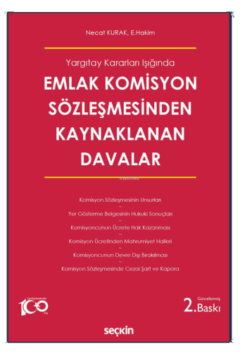 Emlak Komisyon Sözleşmesinden Kaynaklanan Davalar