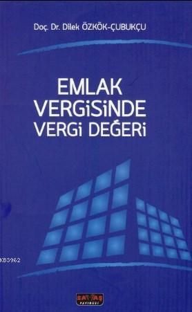 Emlak Vergisinde Vergi Değeri
