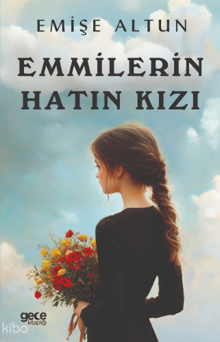 Emmilerin Hatın Kızı