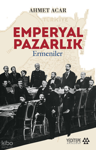 Emperyal Pazarlık; Ermeniler