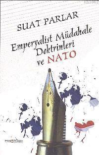Emperyalist Müdahale Doktrinleri ve Nato