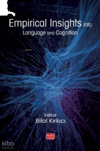 Empirical Insights;Into Language and Cognition