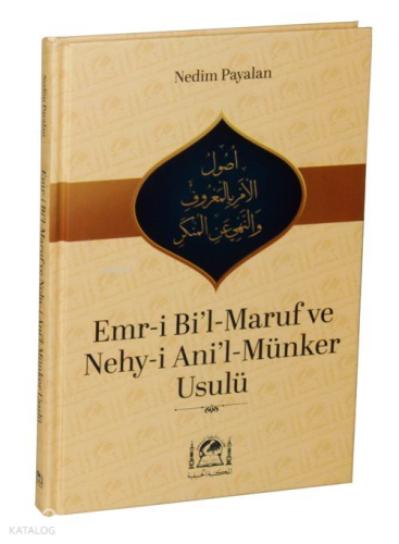 Emr-i Bi'l-Maruf ve Nehy-i Ani'l-Münker Usulü