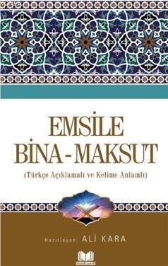 Emsile Bina Maksut