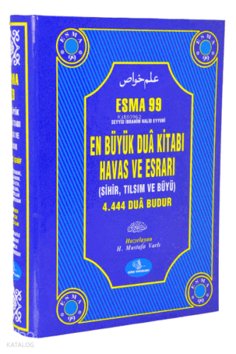 En Büyük Dua Kitabı Havas Ve Esrarı;En Büyük Dua Kitabı Havas ve Esrarı - M. Varlı Çok Kıymetli Dua ve Şifa ve Şifaları İnce Ayrıntıları