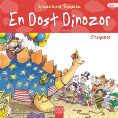 En Dost Dinozor: Stegozor - Dinozorlarla Tanışalım
