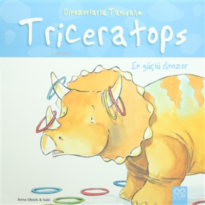 En Güçlü Dinozor: Triseratops - Dinozorlarla Tanışalım