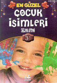 En Güzel Çocuk İsimleri