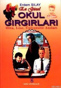 En Güzel Okul Gırgırları