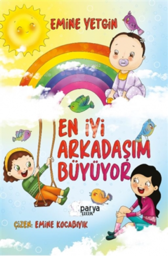 En İyi Arkadaşım Büyüyor