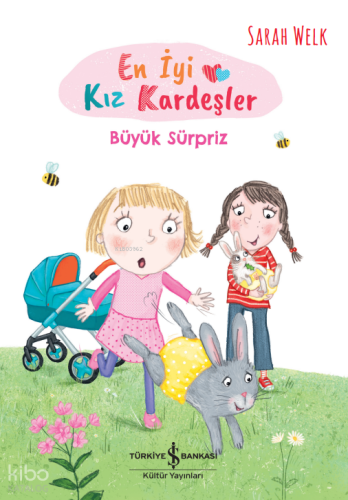 En İyi Kız Kardeşler;Büyük Sürpriz