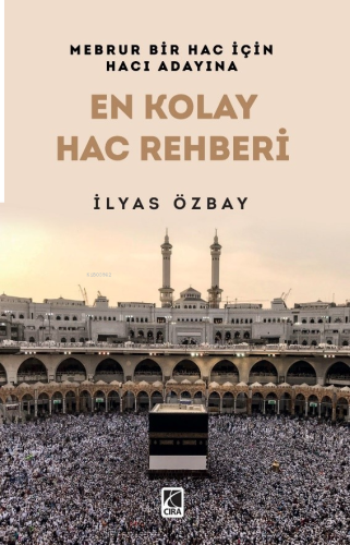 En Kolay Hac Rehberi