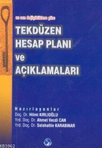 En Son Değişikliklere Göre Tekdüzen Hesap Planı ve Açıklamaları