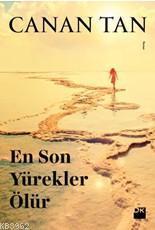 En Son Yürekler Ölür (Cep Kitap)