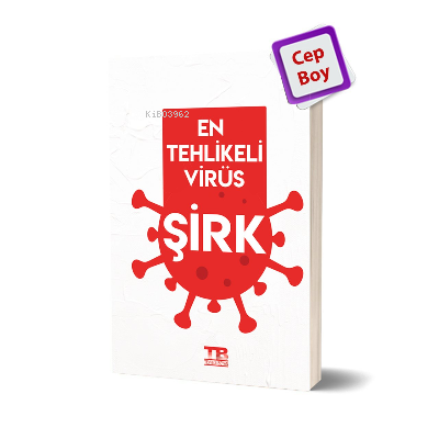 En Tehlikeli Virüs; ŞİRK