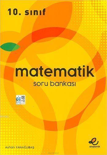 Endemik Yayınları 10. Sınıf Matematik Soru Bankası Endemik
