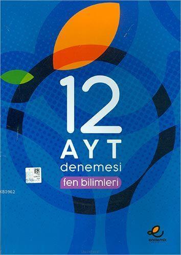 Endemik Yayınları AYT Fen Bilimleri 12 Deneme Endemik