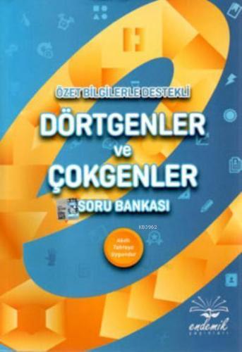 Endemik Yayınları Destekli Dörtgenler ve Çokgenler Soru Bankası Endemik
