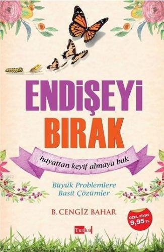 Endişeyi Bırak