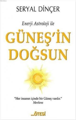 Enerji Astroloji ile Güneş'in Doğsun