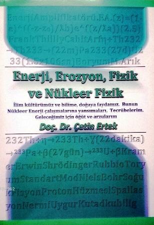 Enerji, Erozyon, Fizik ve Nükleer Fizik
