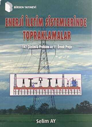 Enerji İletim Sistemlerinde Topraklamalar