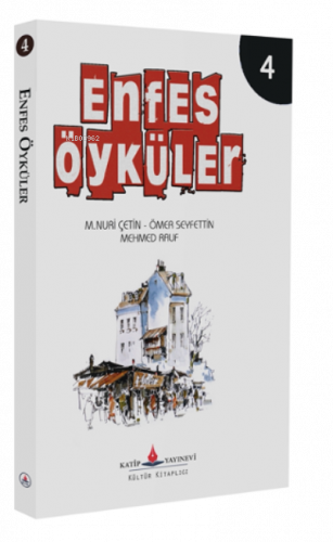 Enfes Öyküler – 4 -