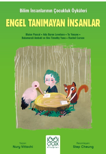 Engel Tanımayan İnsanlar – Genç Bilim İnsanları